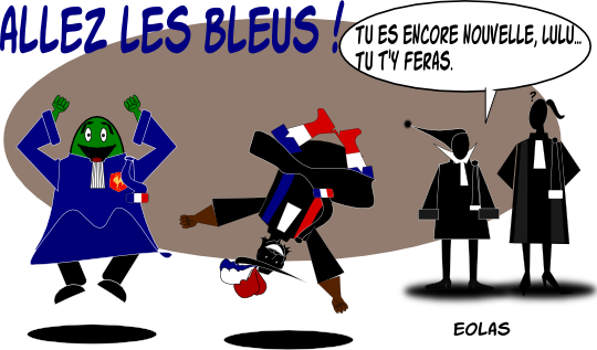 Maître Eolas a revêtu sa superbe robe de supporter du XV de France (robe bleue frappée du blason de l'équipe, épitoge tricolore) et bondit de joie, aux côtés de Gascogne, lui aussi revêtu de sa robe de supporter (panache tricolore, simarre bleues et rouge, épitoge tricolore et cuissardes tricolores qui font des envieux dans le Marais. Non loin, Lulu regarde cette scène, interdite. À côté d'elle, Fantômette, blasée, lui dit : “Tu es encore nouvelle ici, tu t'y feras.”